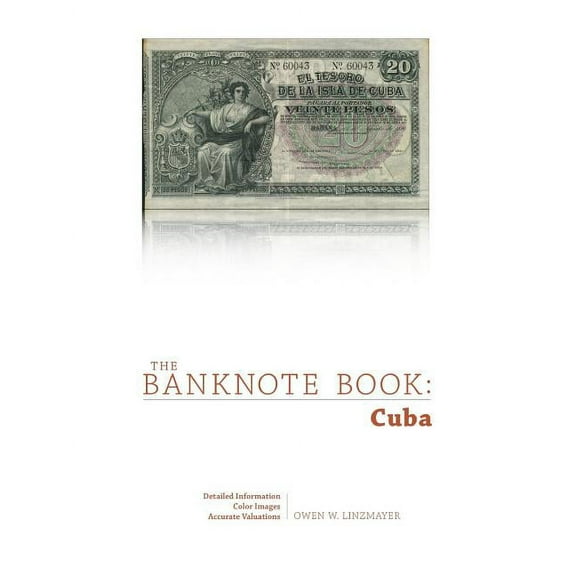 The Banknote Book: Cuba, (Paperback)
