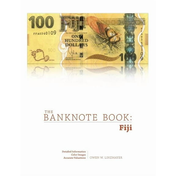 The Banknote Book: Fiji, (Paperback)