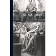 The Bankrupt, Hardcover