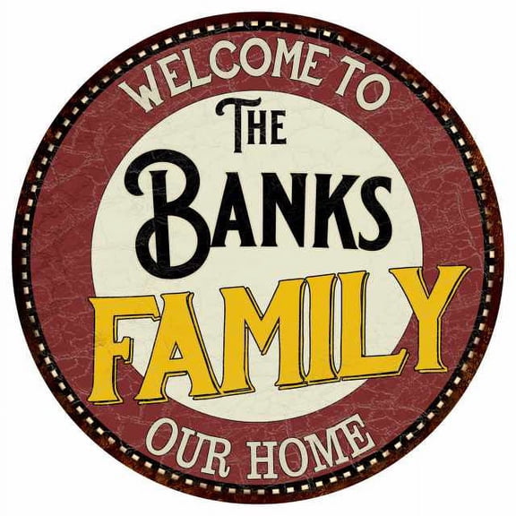 The Banks Family 14" Round Metal Sign Kitchen Game Room Decor 100140038279