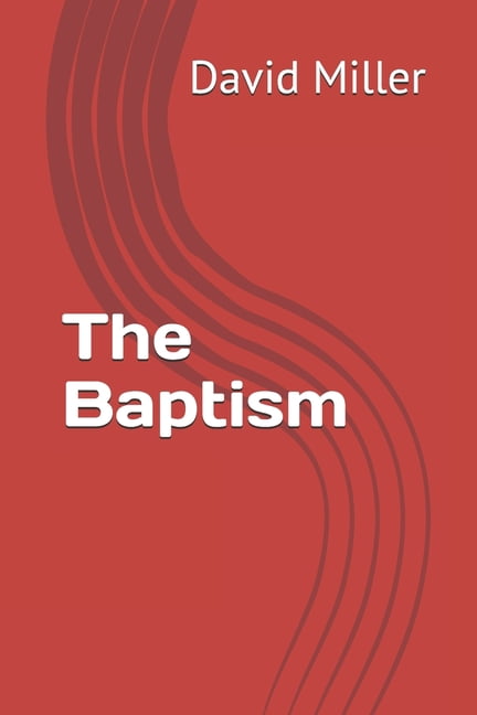 The Baptism, (Paperback)