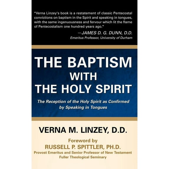 The Baptism with the Holy Spirit, (Hardcover)