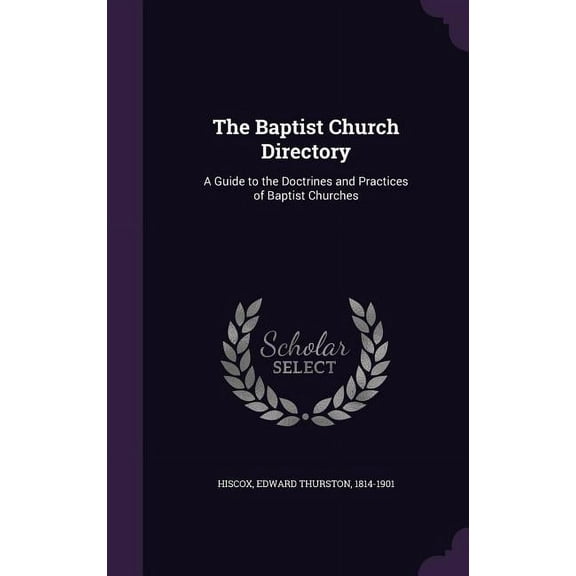 The Baptist Church Directory (Hardcover)