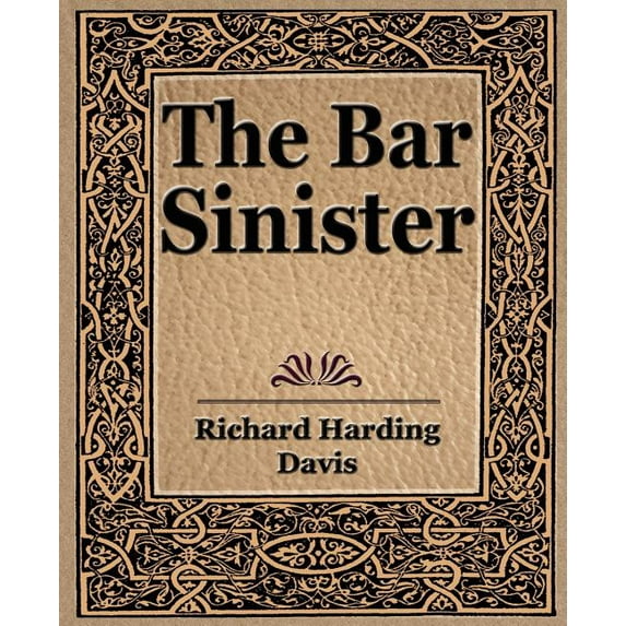 The Bar Sinister (Paperback)