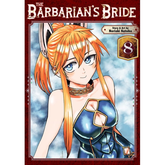 The Barbarian's Bride The Barbarian's Bride Vol. 8, (Paperback)
