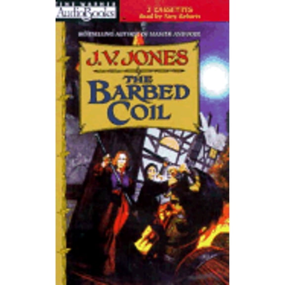 Pre-Owned The Barbed Coil (Audiobook On Cassette Tape) by J V Jones, Tony Roberts