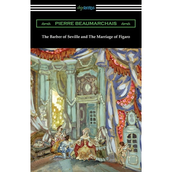 The Barber of Seville and The Marriage of Figaro (Paperback)