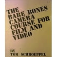 thumbnail image 1 of Pre-Owned The Bare Bones Camera Course for Film and Video (Paperback) 0960371818 9780960371815, 1 of 1