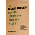 thumbnail image 1 of Pre-Owned The Bare Bones Camera Course for Film and Video (Paperback) 1621535266 9781621535263, 1 of 1