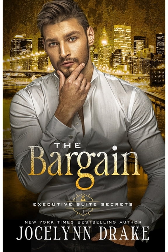Executive Suite Secrets The Bargain, Book 1, (Paperback)