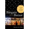 thumbnail image 1 of The Bargain from the Bazaar: A Family's Day of Reckoning in Lahore, (Hardcover), 1 of 1