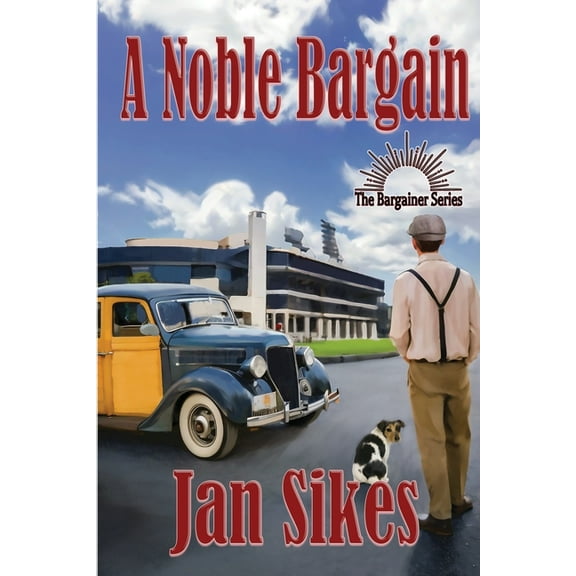 The Bargainer A Noble Bargain, Book 2, (Paperback)