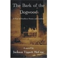 thumbnail image 1 of Pre-Owned The Bark Of The Dogwood: A Tour Of Southern Homes And Gardens (Paperback) 0971553629 9780971553620, 1 of 1