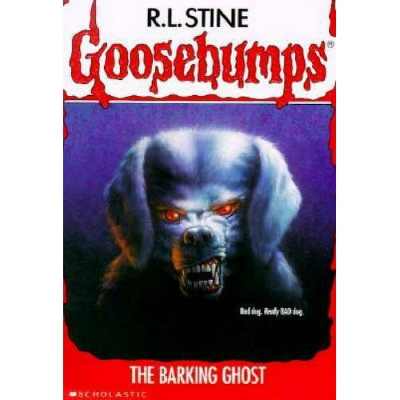 The Barking Ghost (Goosebumps #32) - R.L. Stine