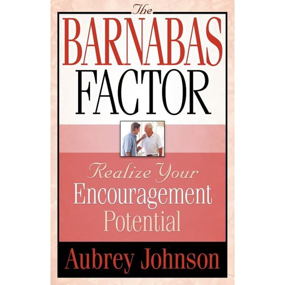 The Barnabas Factor, (Paperback)