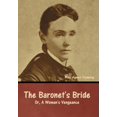 thumbnail image 1 of The Baronet's Bride; Or, A Woman's Vengeance, (Hardcover), 1 of 1