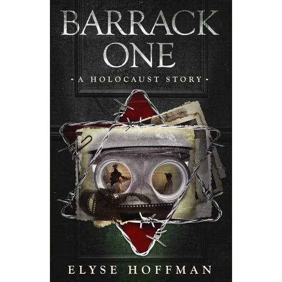 Barrack One: A Holocaust Story (Book 5 of the Barracks Series) (Paperback) by Elyse Hoffman