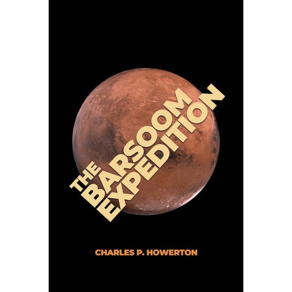 The Barsoom Expedition (Paperback)