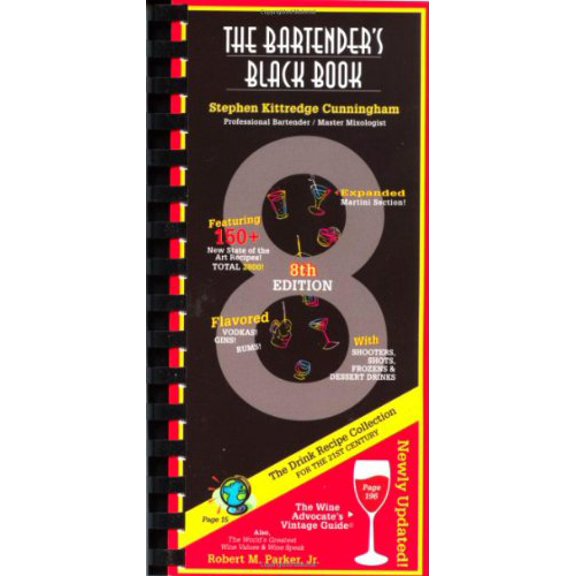 Pre-Owned The Bartender's Black Book (Paperback) 1891267310 9781891267314