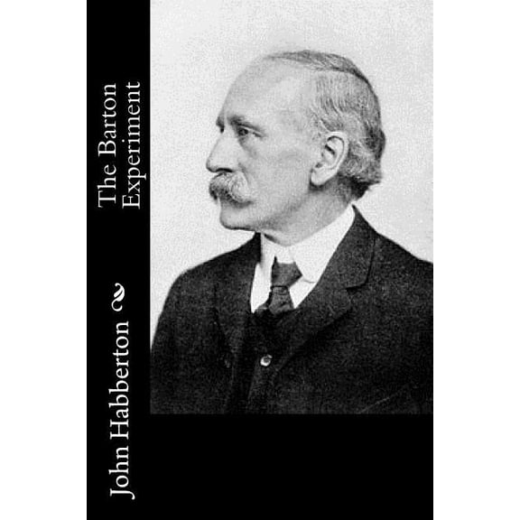 The Barton Experiment