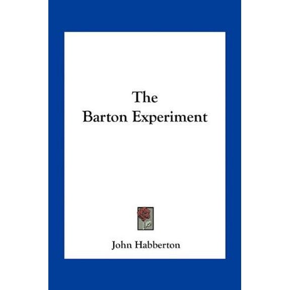 The Barton Experiment (Paperback)