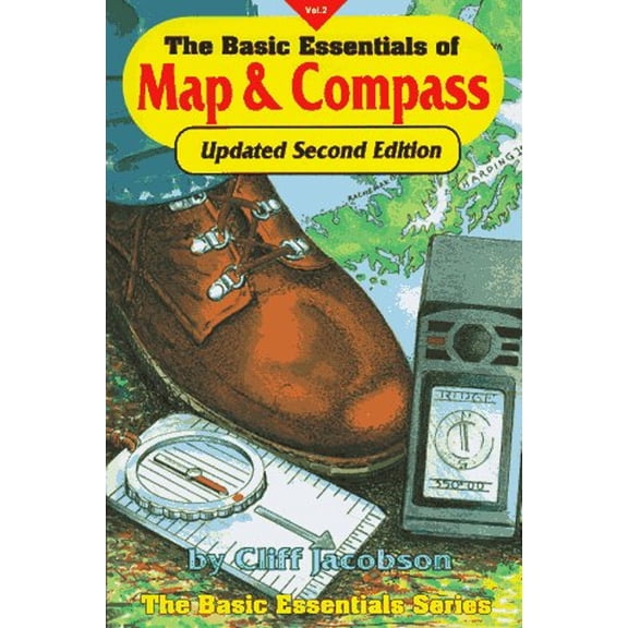 Pre-Owned THE BASIC ESSENTIALS OF MAP & COMPASS, 2nd Edition (Hardcover) 1570340560 9781570340567