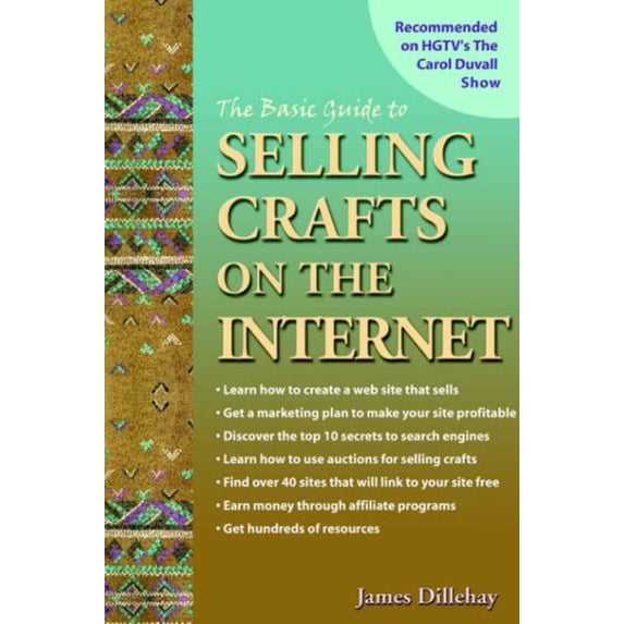 Pre-Owned The Basic Guide to Selling Crafts on the Internet (Paperback) 096299233X 9780962992339