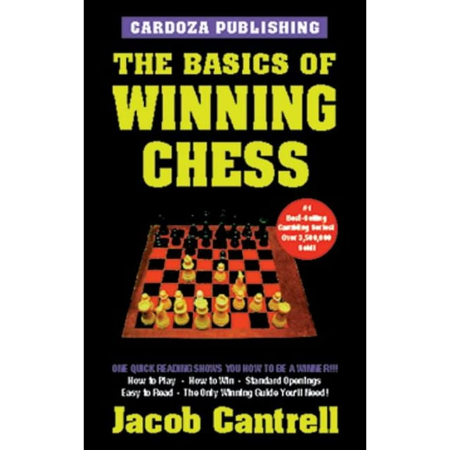 The Basics Of Winning Chess, 3rd Edition (Paperback)