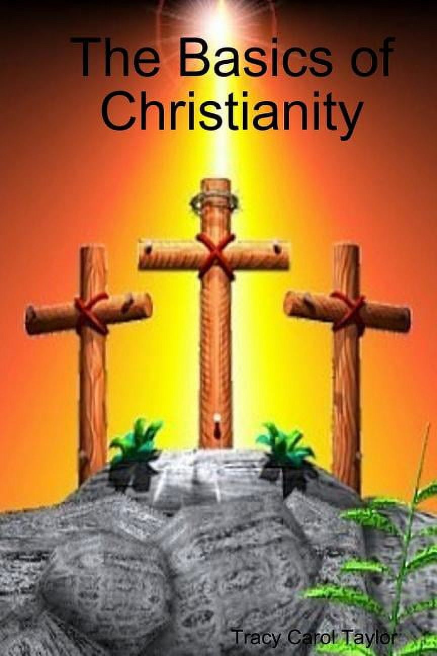 The Basics of Christianity