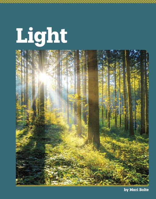 The Basics of Physics Light, (Hardcover)