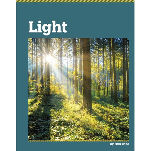 The Basics of Physics Light, (Hardcover)