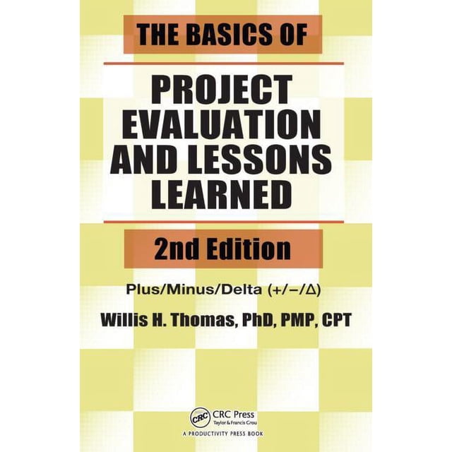 Lesson Project Book The Basics of Project Evaluation and Lessons Learned, (Paperback ...