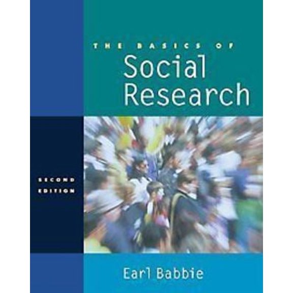 Pre-Owned The Basics of Social Research (with InfoTrac) (Paperback) 0534519040 9780534519049