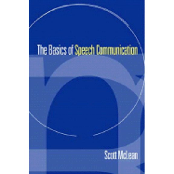 Pre-Owned The Basics of Speech Communication (Paperback) 0205335284 9780205335282