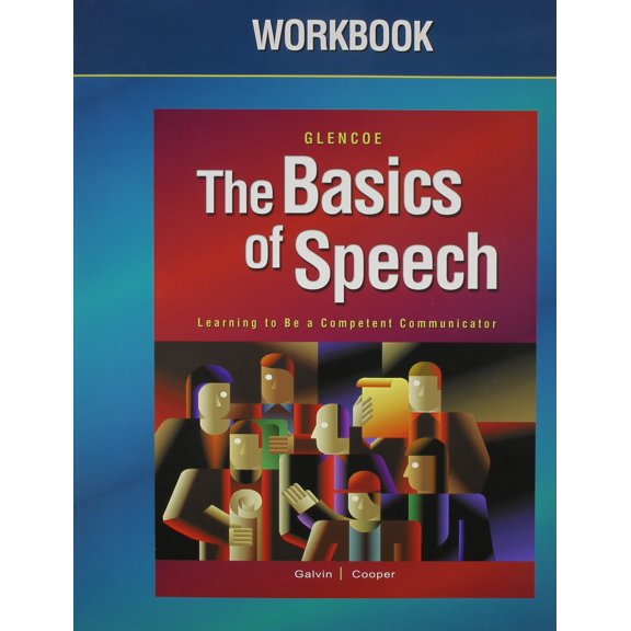 The Basics of Speech, Student Workbook 9780078665844 0078665841 - New