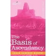 thumbnail image 1 of The Basis of Ascendancy (Paperback), 1 of 1