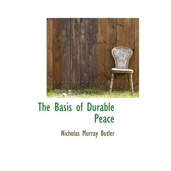 The Basis of Durable Peace (Hardcover)