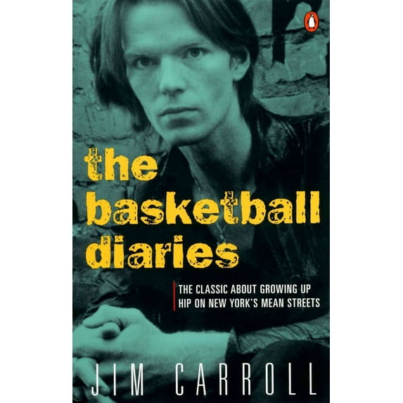 The Basketball Diaries: The Classic about Growing Up Hip on New York's Mean Streets, (Paperback)