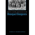 thumbnail image 1 of The Basque Series: Identity, Culture, And Politics In The Basque Diaspora (Hardcover), 1 of 1