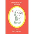 thumbnail image 1 of The Bass Bum's Bonanza (Hardcover), 1 of 1