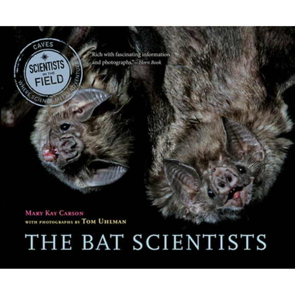 Pre-Owned The Bat Scientists (Paperback) 0544104935 9780544104938