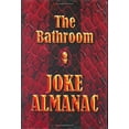 thumbnail image 1 of Pre-Owned The Bathroom Joke Almanac (Hardcover) 094046263X 9780940462632, 1 of 1