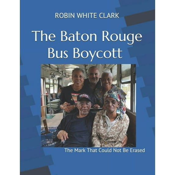 The Baton Rouge Bus Boycott (Paperback)