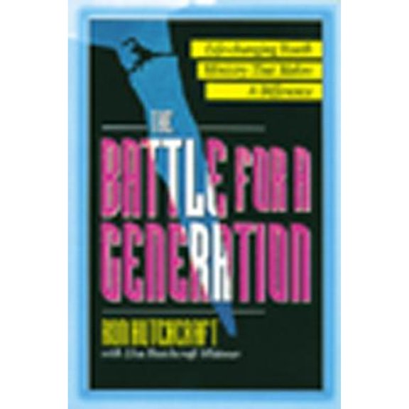 The Battle For A Generation : Life Changing Youth Ministry that Makes a Difference (Paperback)