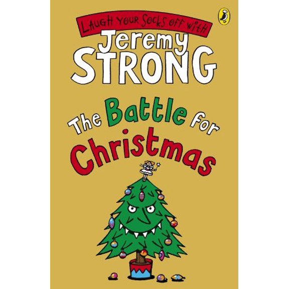 The Battle for Christmas Jeremy Strong (Paperback)