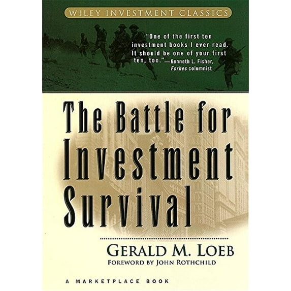 Pre-Owned The Battle for Investment Survival (A Marketplace Book) (Hardcover) 0471132977 9780471132974
