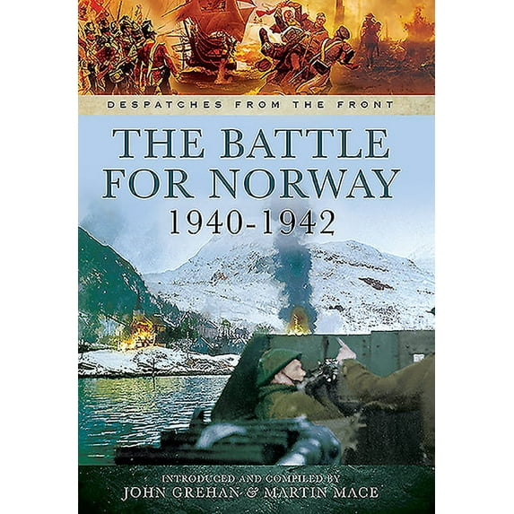 The Battle for Norway, 1940-1942