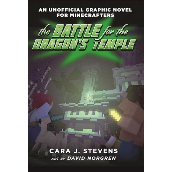 The Battle for the Dragon's Temple: An Unofficial Graphic Novel for Minecrafters, #4 (Paperback)