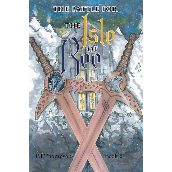 The Battle for the Isle of Ree: Book 2, (Paperback)