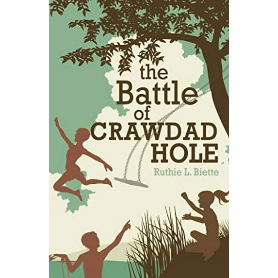 Pre-Owned The Battle of Crawdad Hole (Crawdad Kids) Paperback